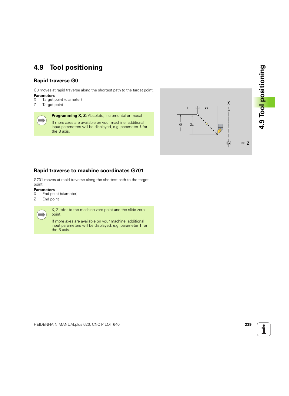 9 tool positioning, Rapid traverse g0, Rapid traverse to machine coordinates g701 | 9 t o ol positioning 4.9 tool positioning | HEIDENHAIN SW 54843x-02 DIN Programming User Manual | Page 239 / 601