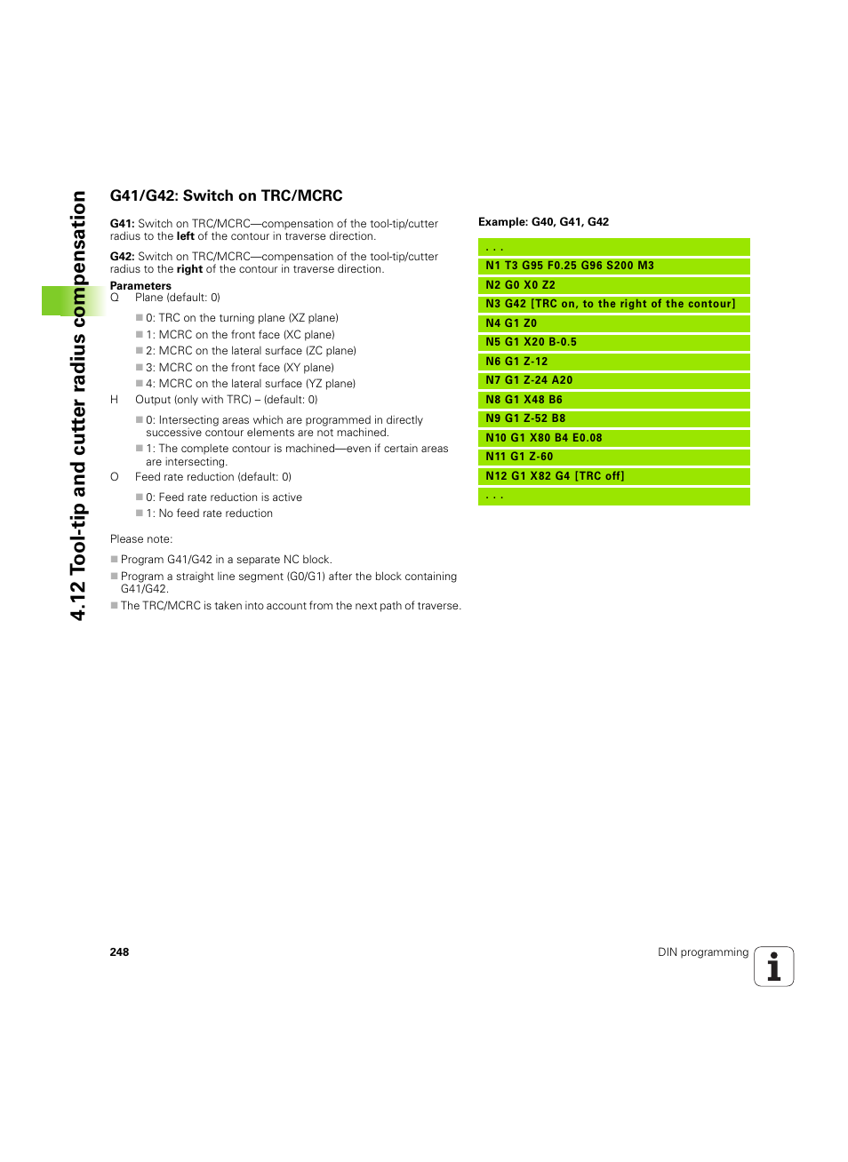 G41/g42: switch on trc/mcrc, 12 t ool-tip and cut ter r a dius compensation | HEIDENHAIN SW 54843x-02 DIN Programming User Manual | Page 248 / 601