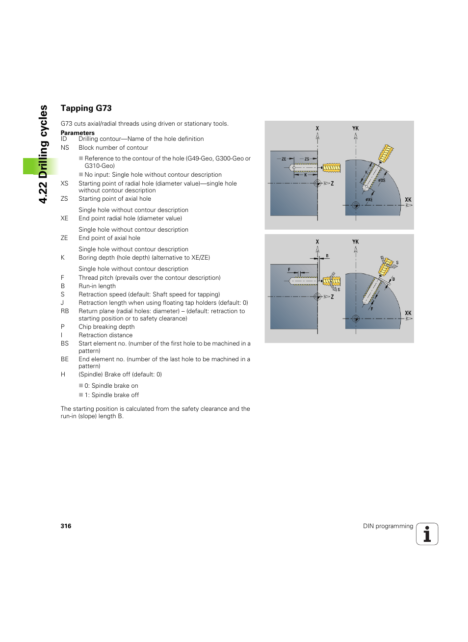 Tapping g73, 22 dr illing cy cles | HEIDENHAIN SW 54843x-02 DIN Programming User Manual | Page 316 / 601