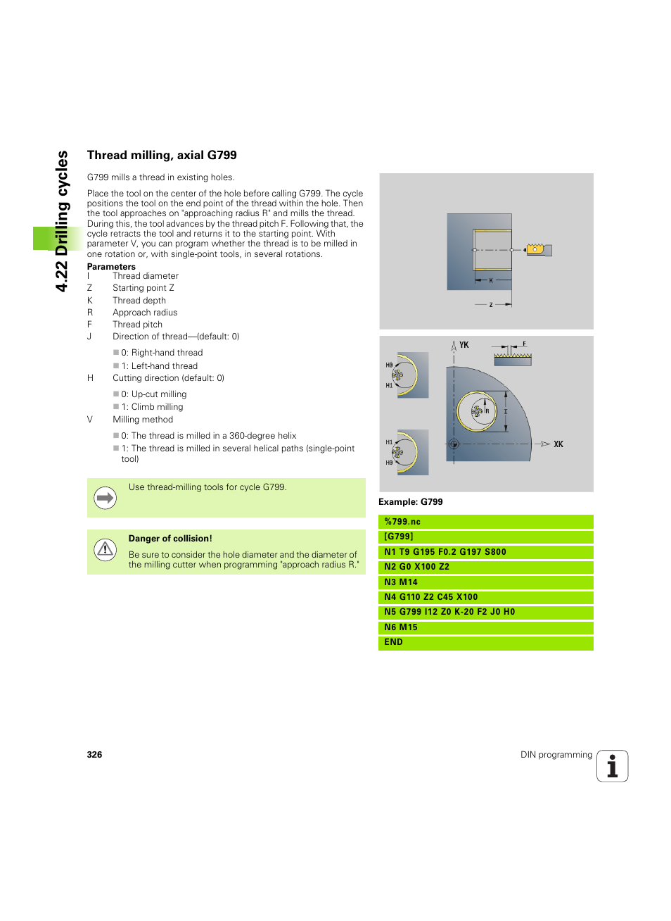 Thread milling, axial g799, 22 dr illing cy cles | HEIDENHAIN SW 54843x-02 DIN Programming User Manual | Page 326 / 601