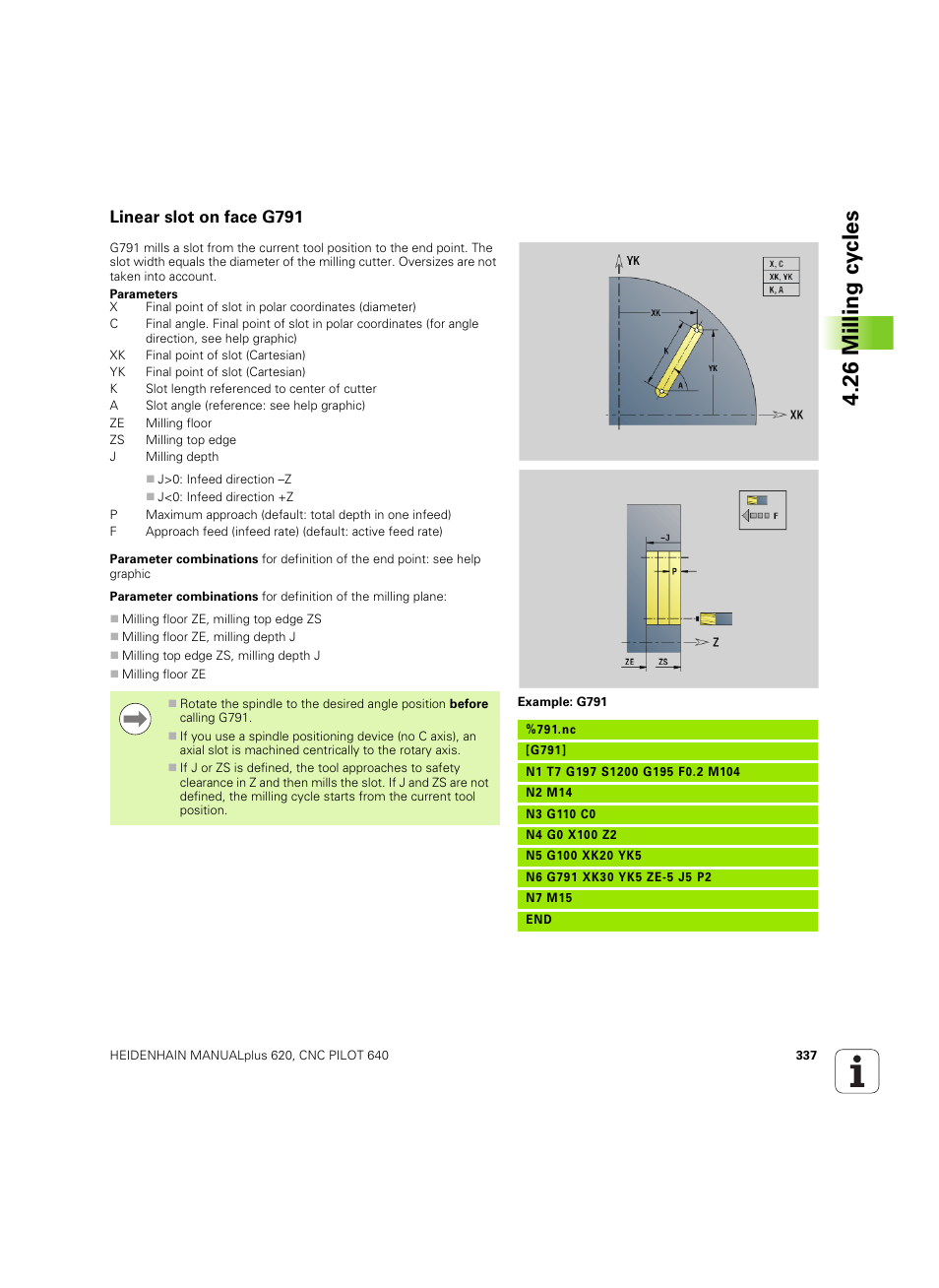 Linear slot on face g791, 26 milling cy cles | HEIDENHAIN SW 54843x-02 DIN Programming User Manual | Page 337 / 601