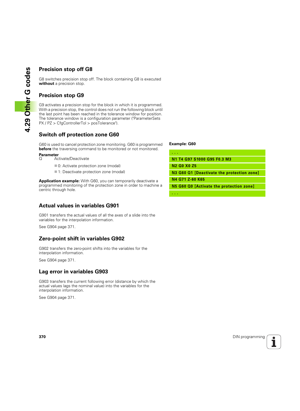 Precision stop off g8, Precision stop g9, Switch off protection zone g60 | Actual values in variables g901, Zero-point shift in variables g902, Lag error in variables g903, 29 other g codes | HEIDENHAIN SW 54843x-02 DIN Programming User Manual | Page 370 / 601