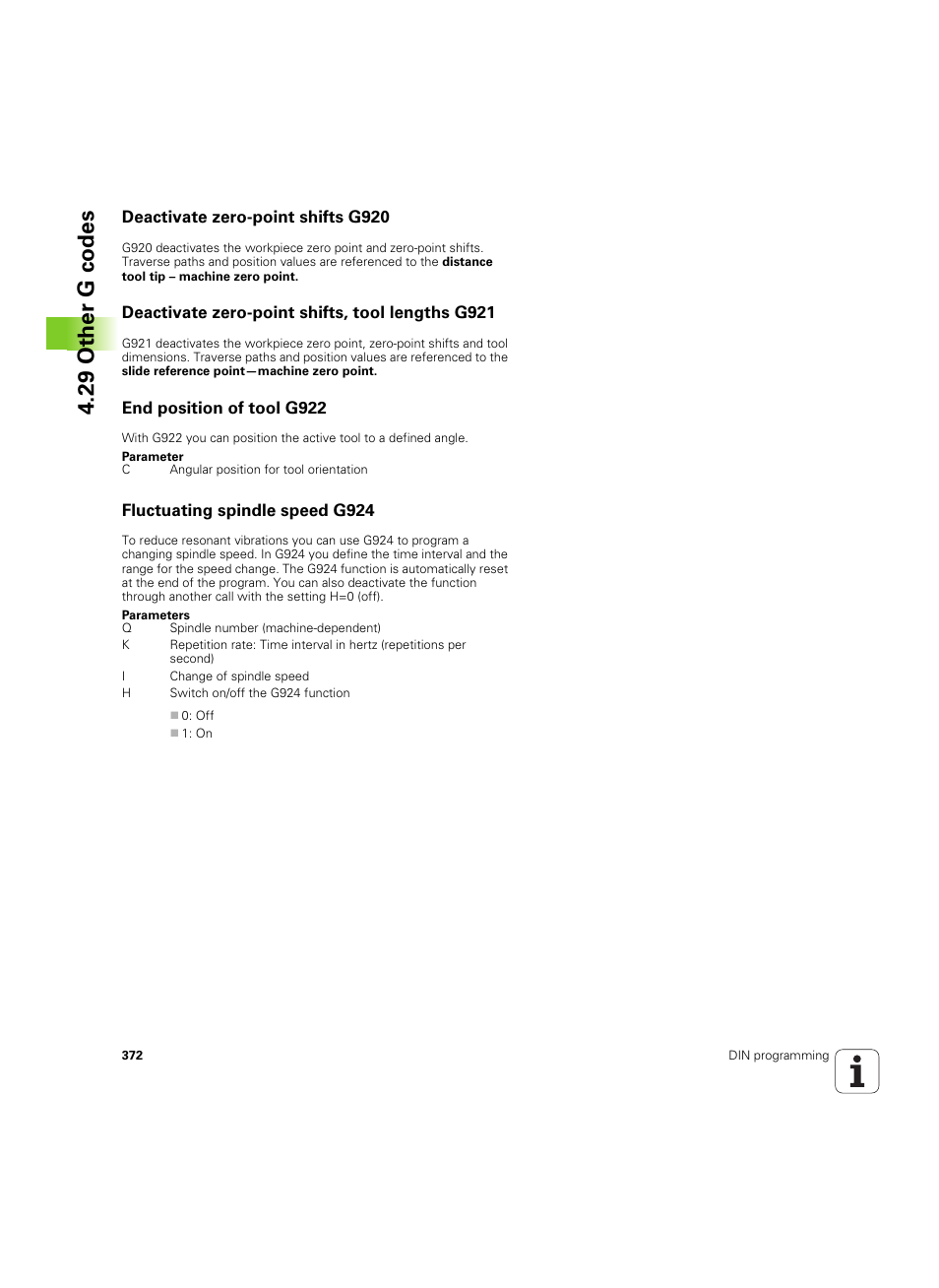 Deactivate zero-point shifts g920, Deactivate zero-point shifts, tool lengths g921, End position of tool g922 | Fluctuating spindle speed g924, 29 other g codes | HEIDENHAIN SW 54843x-02 DIN Programming User Manual | Page 372 / 601