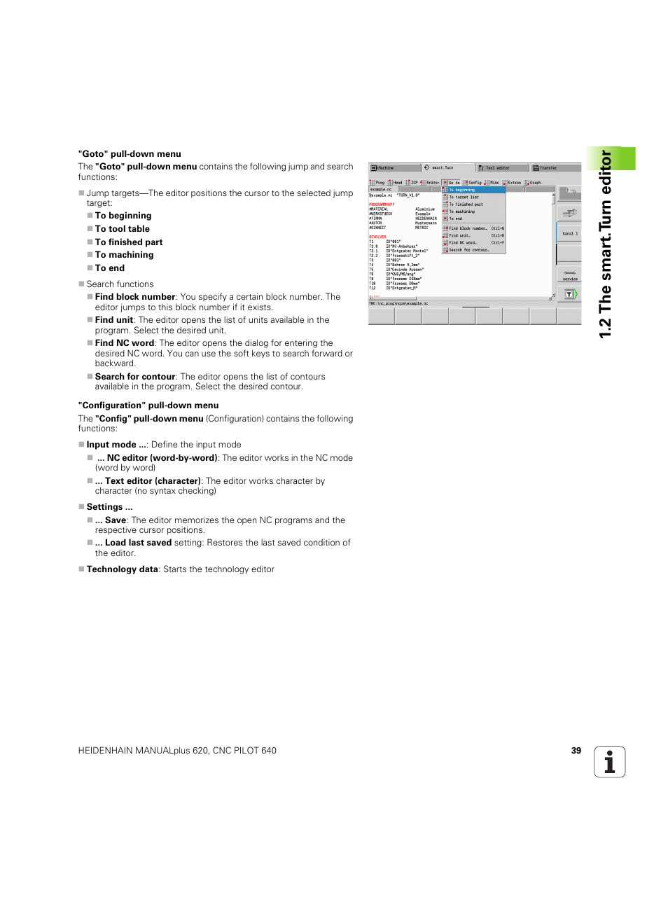 2 the smar t.t u rn edit or | HEIDENHAIN SW 54843x-02 DIN Programming User Manual | Page 39 / 601