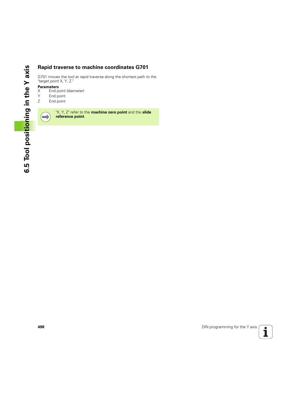 Rapid traverse to machine coordinates g701, 5 t ool positioning in the y axis | HEIDENHAIN SW 54843x-02 DIN Programming User Manual | Page 498 / 601