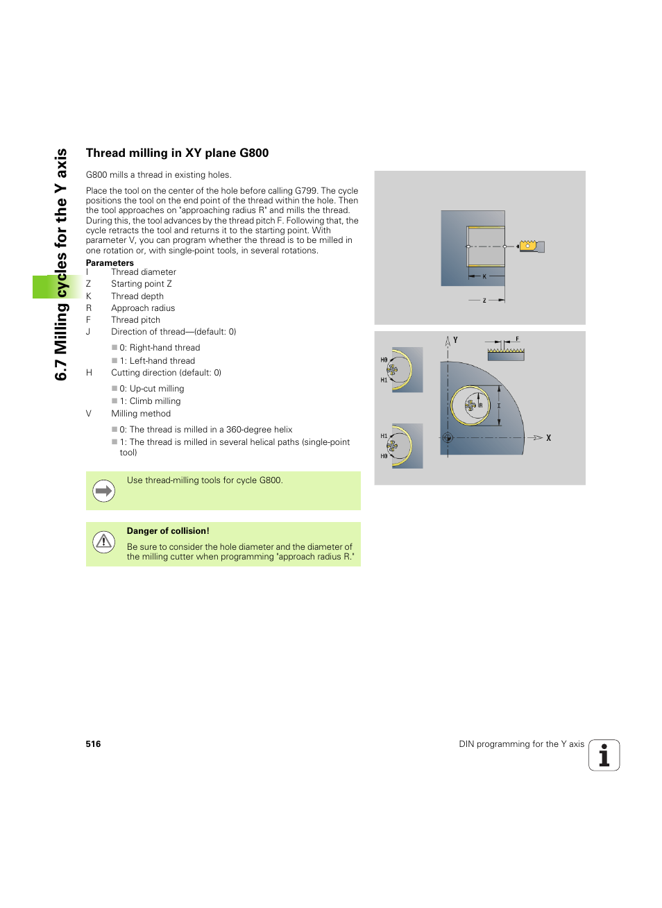 Thread milling in xy plane g800 | HEIDENHAIN SW 54843x-02 DIN Programming User Manual | Page 516 / 601