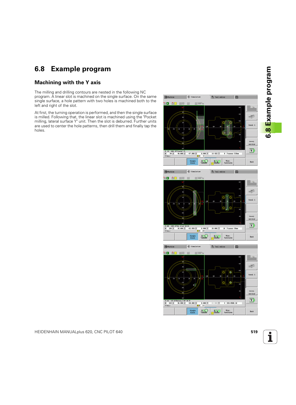 8 example program, Machining with the y axis, 8 example pr ogr am 6.8 example program | HEIDENHAIN SW 54843x-02 DIN Programming User Manual | Page 519 / 601