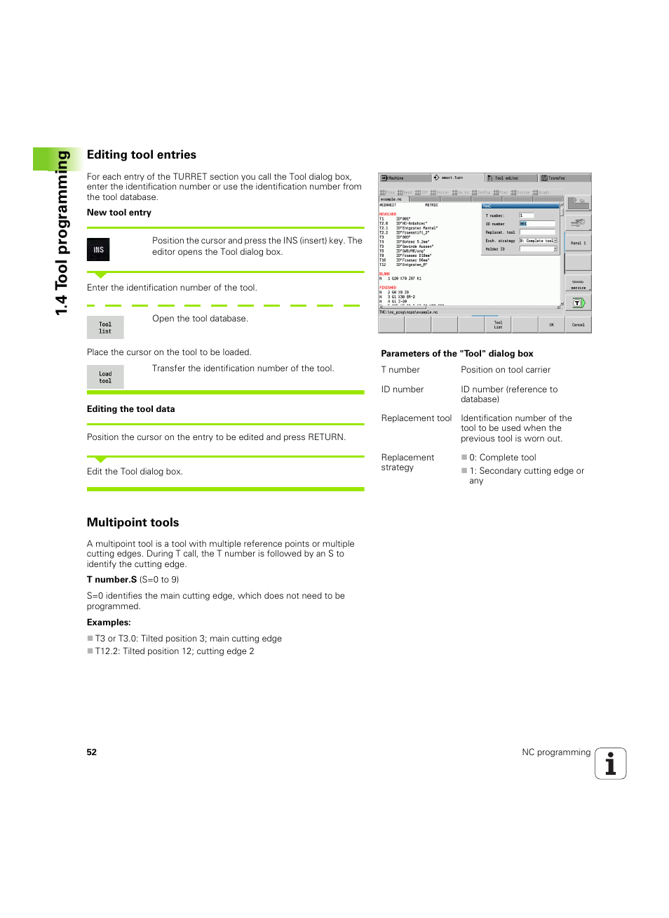 Editing tool entries, Multipoint tools, 4 t ool pr ogr a mming | HEIDENHAIN SW 54843x-02 DIN Programming User Manual | Page 52 / 601