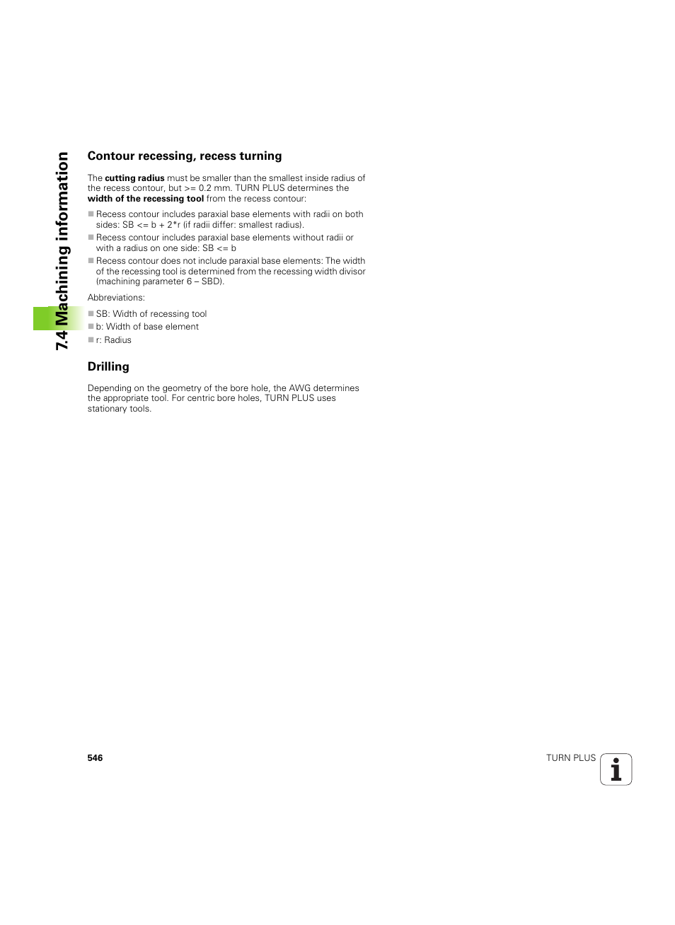 Contour recessing, recess turning, Drilling, 4 mac h ining inf o rm ation | HEIDENHAIN SW 54843x-02 DIN Programming User Manual | Page 546 / 601