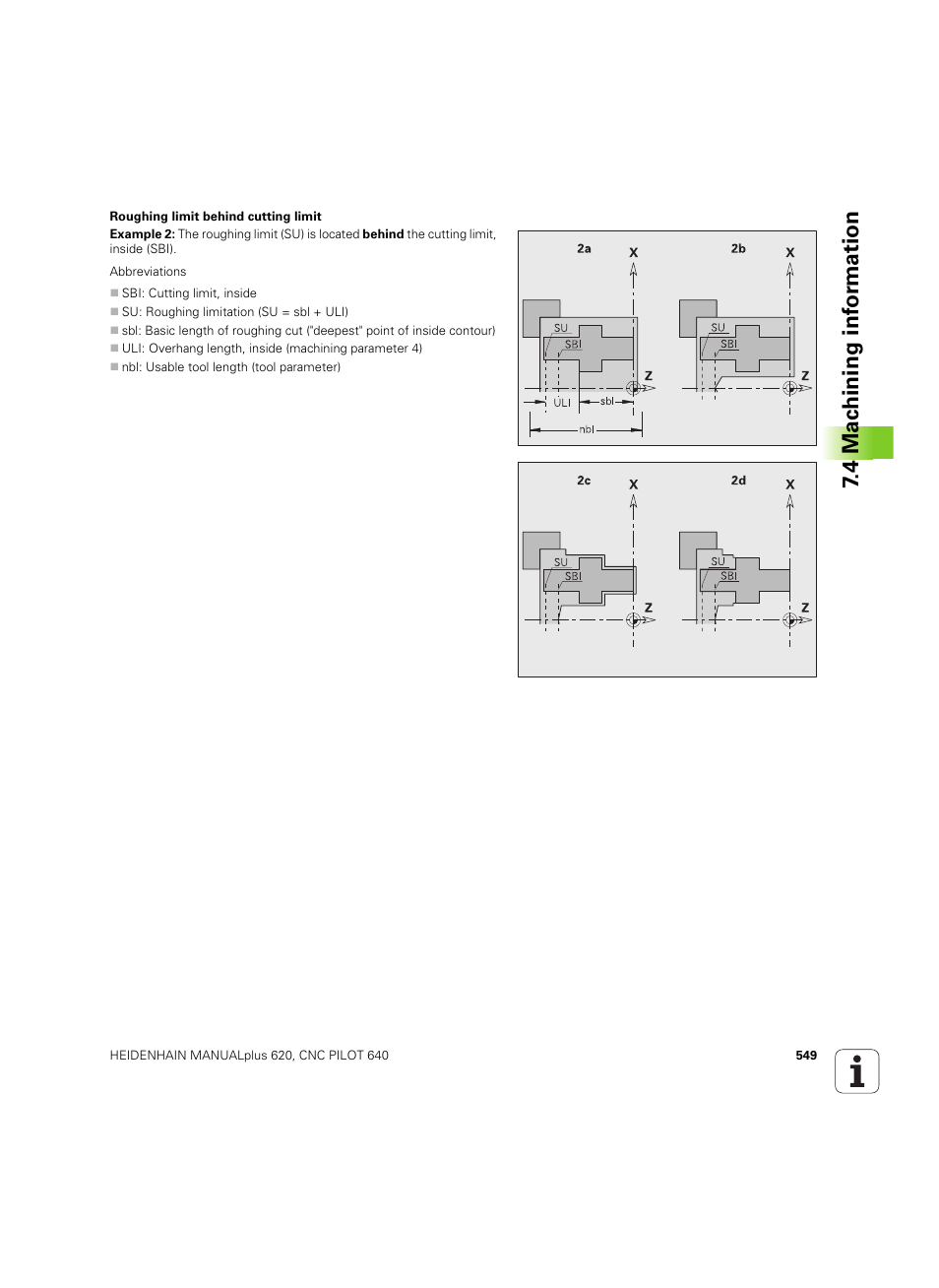 4 mac h ining inf o rm ation | HEIDENHAIN SW 54843x-02 DIN Programming User Manual | Page 549 / 601