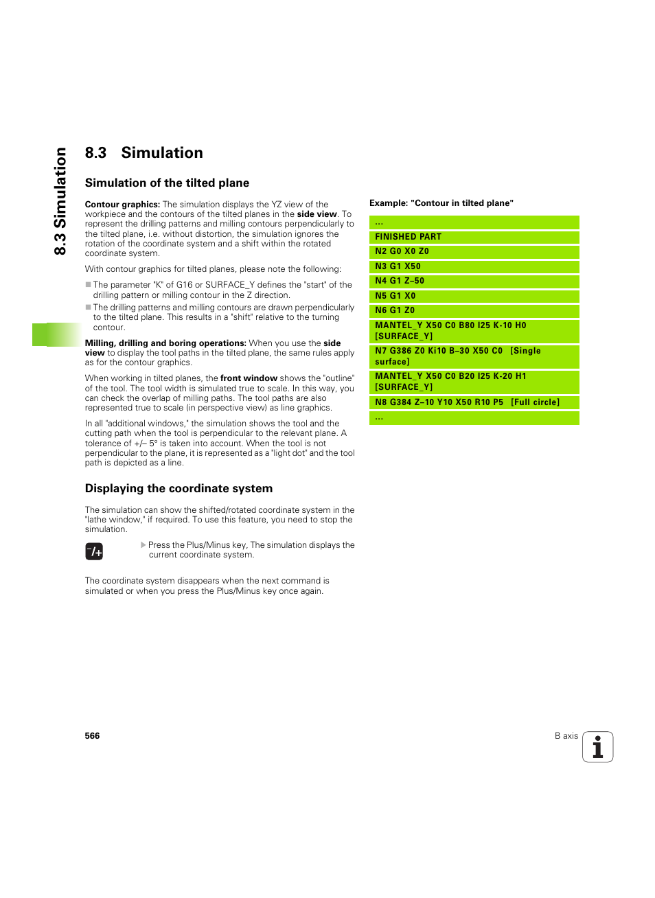 3 simulation, Simulation of the tilted plane, Displaying the coordinate system | 3 simulation 8.3 simulation | HEIDENHAIN SW 54843x-02 DIN Programming User Manual | Page 566 / 601