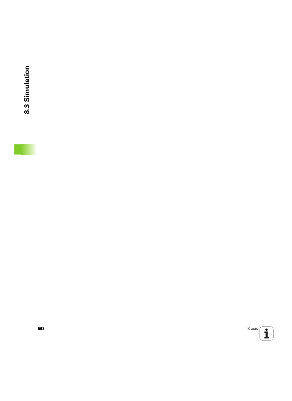 3 simulation | HEIDENHAIN SW 54843x-02 DIN Programming User Manual | Page 568 / 601