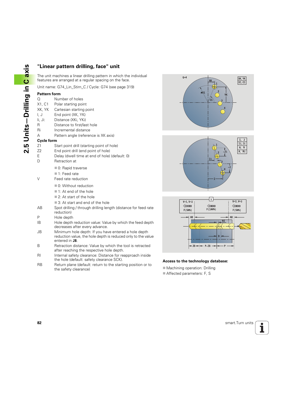 Linear pattern drilling, face" unit, 5 units—dr illing in c axis | HEIDENHAIN SW 54843x-02 DIN Programming User Manual | Page 82 / 601
