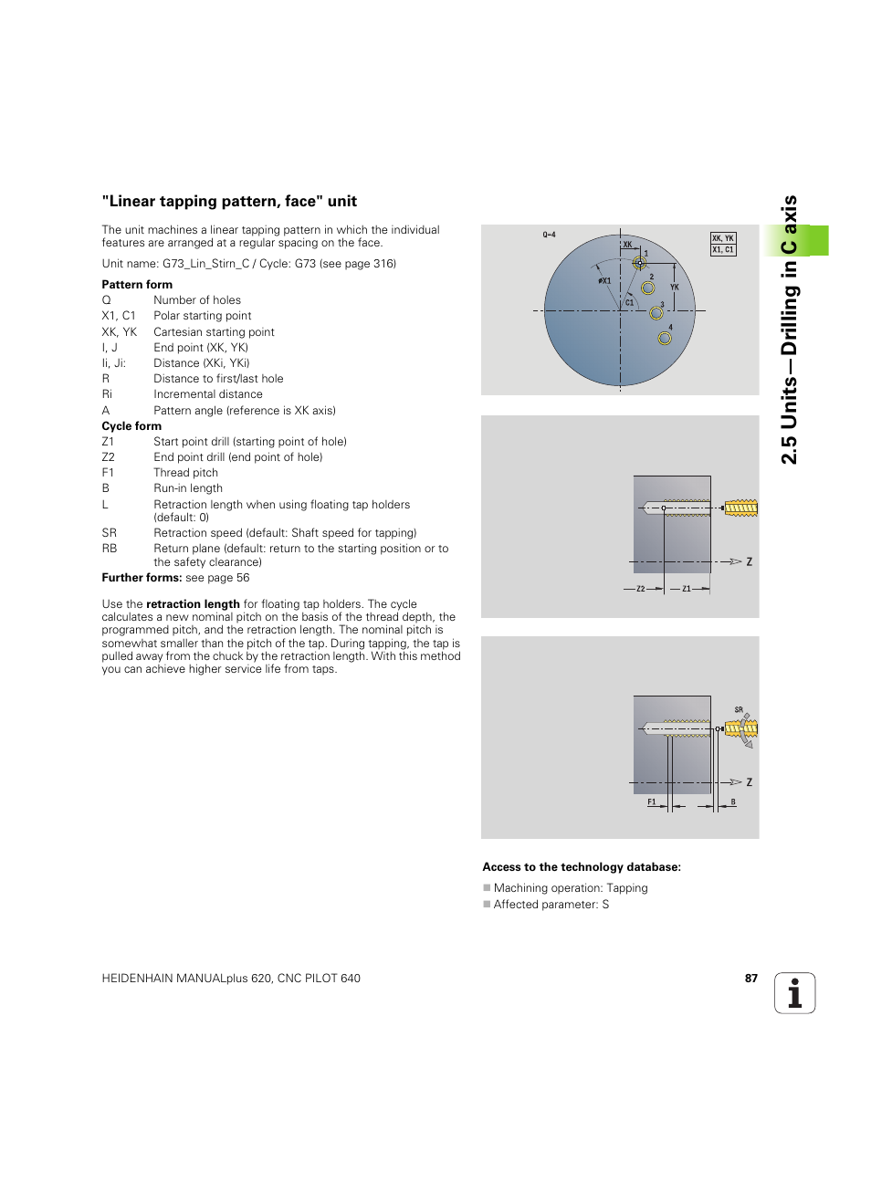Linear tapping pattern, face" unit, 5 units—dr illing in c axis | HEIDENHAIN SW 54843x-02 DIN Programming User Manual | Page 87 / 601