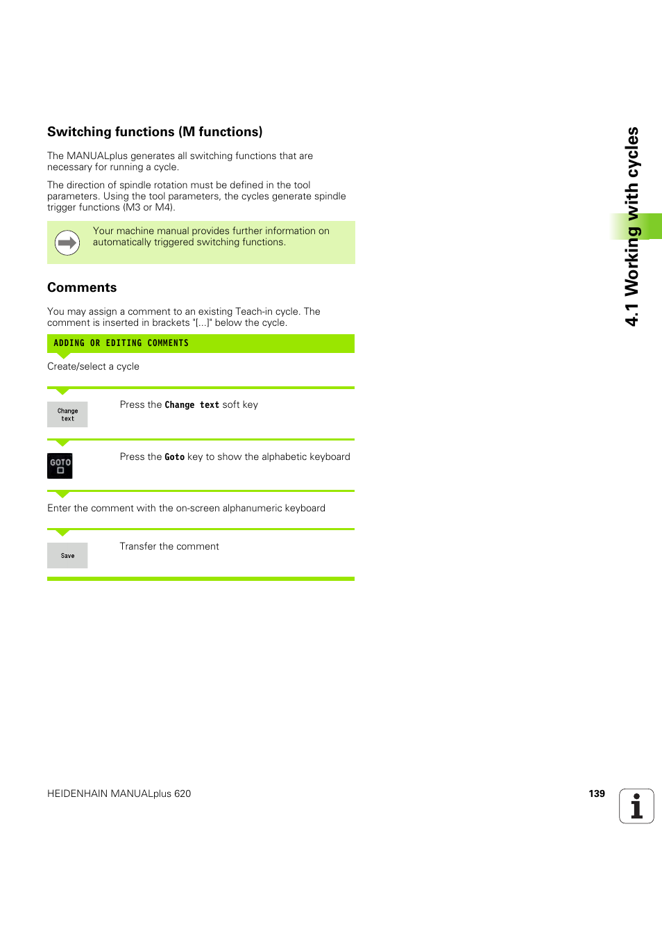 Switching functions (m functions), Comments, 1 w o rk ing with cy cles | HEIDENHAIN SW 54843x-03 User Manual | Page 139 / 656