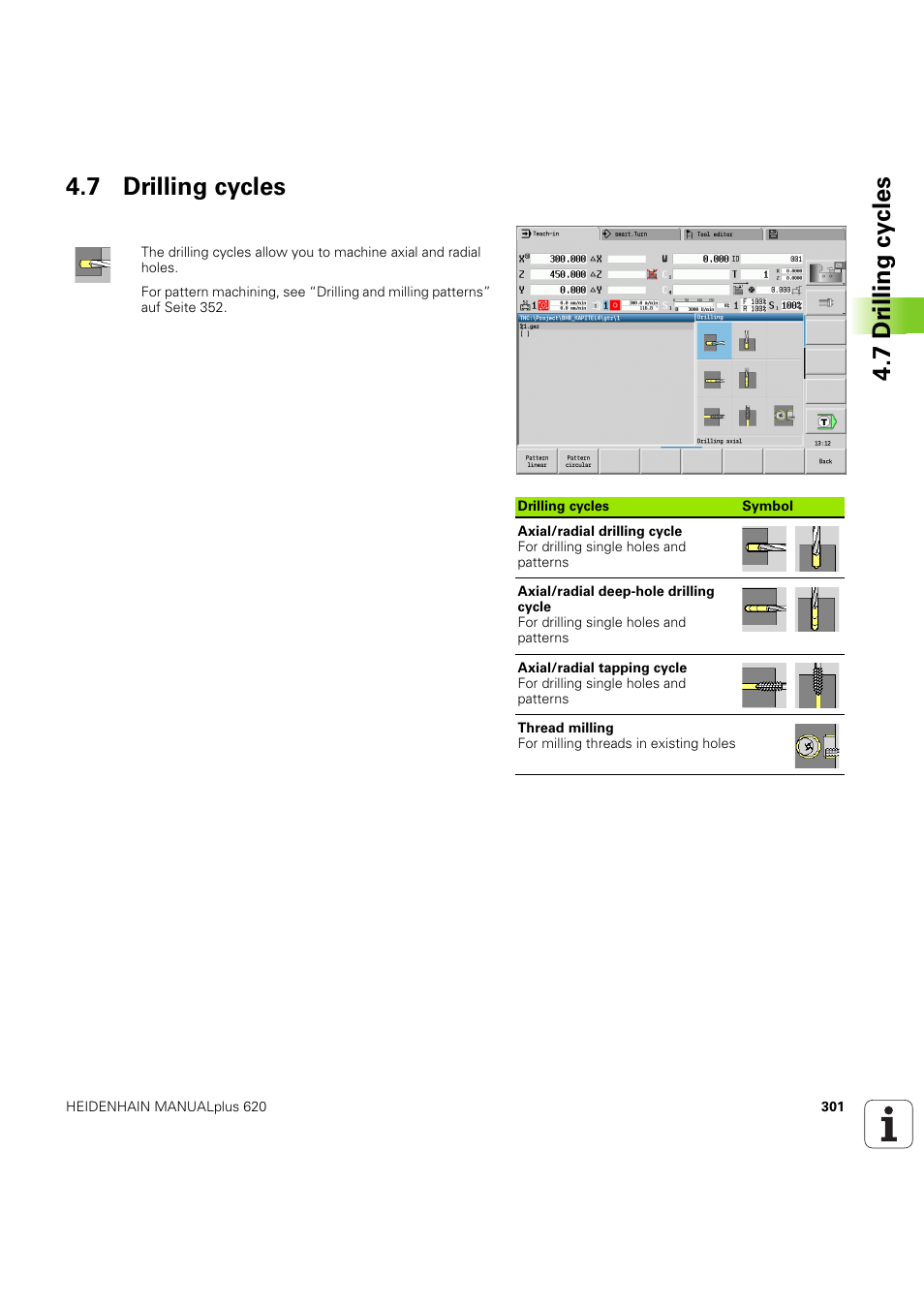 7 drilling cycles, Ing cycles (siehe „drilling cycles” auf seite 301), 7 dr illing cy cles 4.7 drilling cycles | HEIDENHAIN SW 54843x-03 User Manual | Page 301 / 656