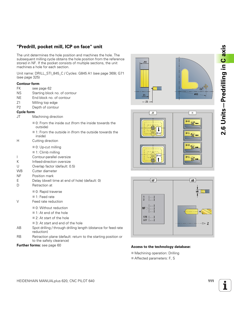 Predrill, pocket mill, icp on face" unit, 6 units—pr e dr illing in c axis | HEIDENHAIN SW 54843x-03 DIN Programming User Manual | Page 111 / 622