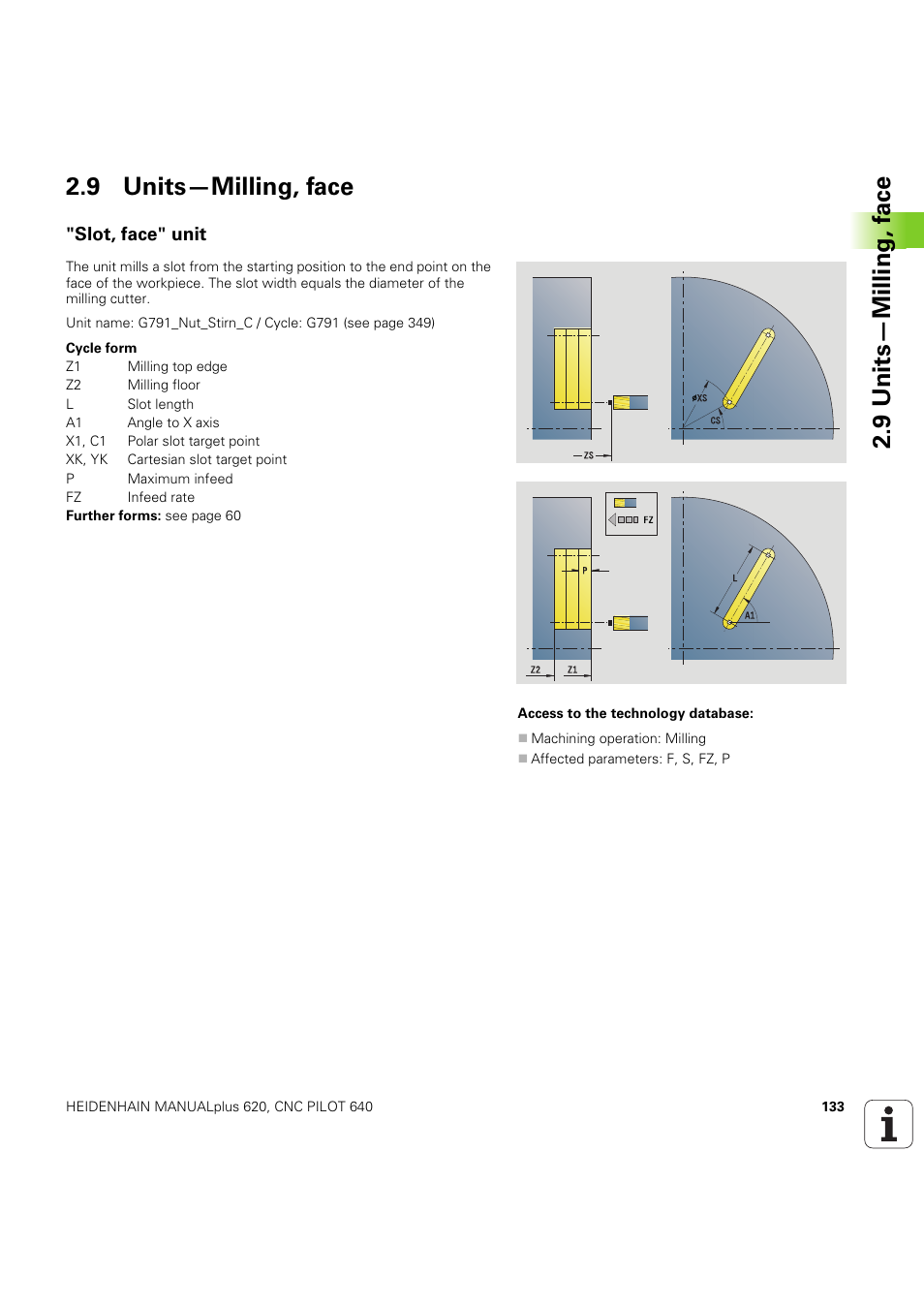 9 units—milling, face, Slot, face" unit, 9 units—milling, f a ce 2.9 units—milling, face | HEIDENHAIN SW 54843x-03 DIN Programming User Manual | Page 133 / 622