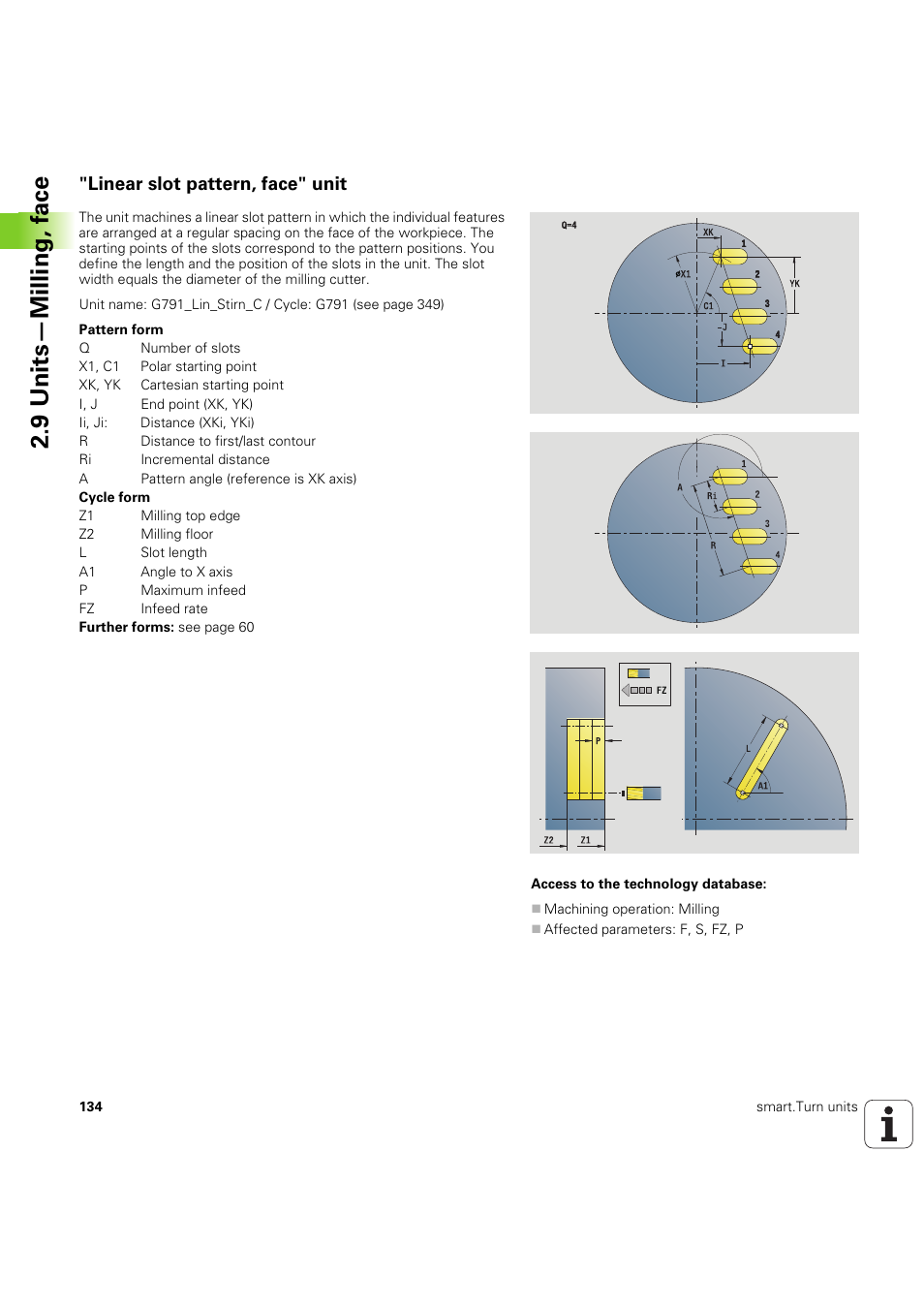 Linear slot pattern, face" unit, 9 units—milling, f a ce | HEIDENHAIN SW 54843x-03 DIN Programming User Manual | Page 134 / 622