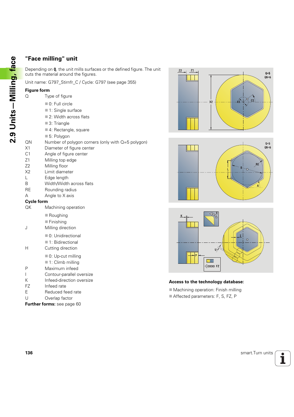 Face milling" unit, 9 units—milling, f a ce | HEIDENHAIN SW 54843x-03 DIN Programming User Manual | Page 136 / 622