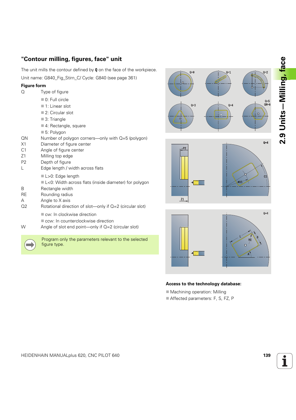 Contour milling, figures, face" unit, 9 units—milling, f a ce | HEIDENHAIN SW 54843x-03 DIN Programming User Manual | Page 139 / 622