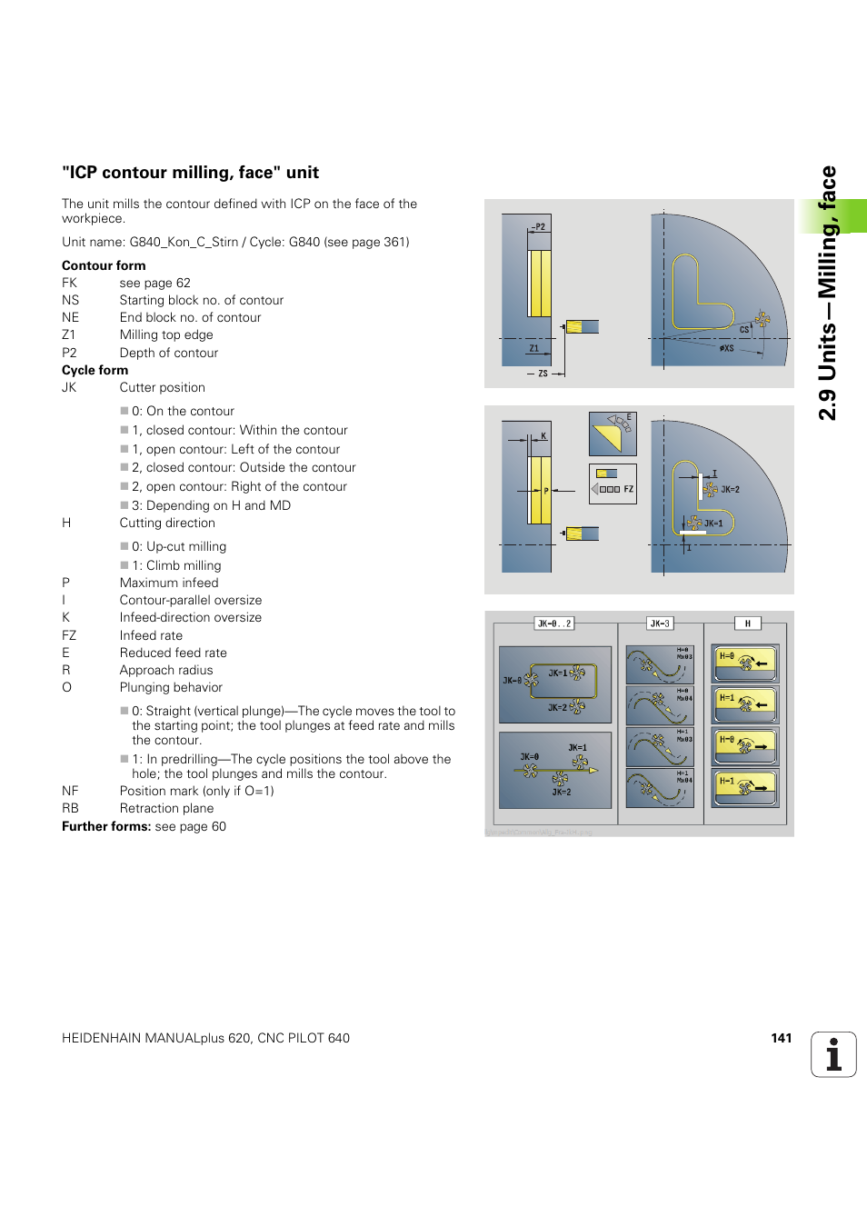 Icp contour milling, face" unit, 9 units—milling, f a ce | HEIDENHAIN SW 54843x-03 DIN Programming User Manual | Page 141 / 622