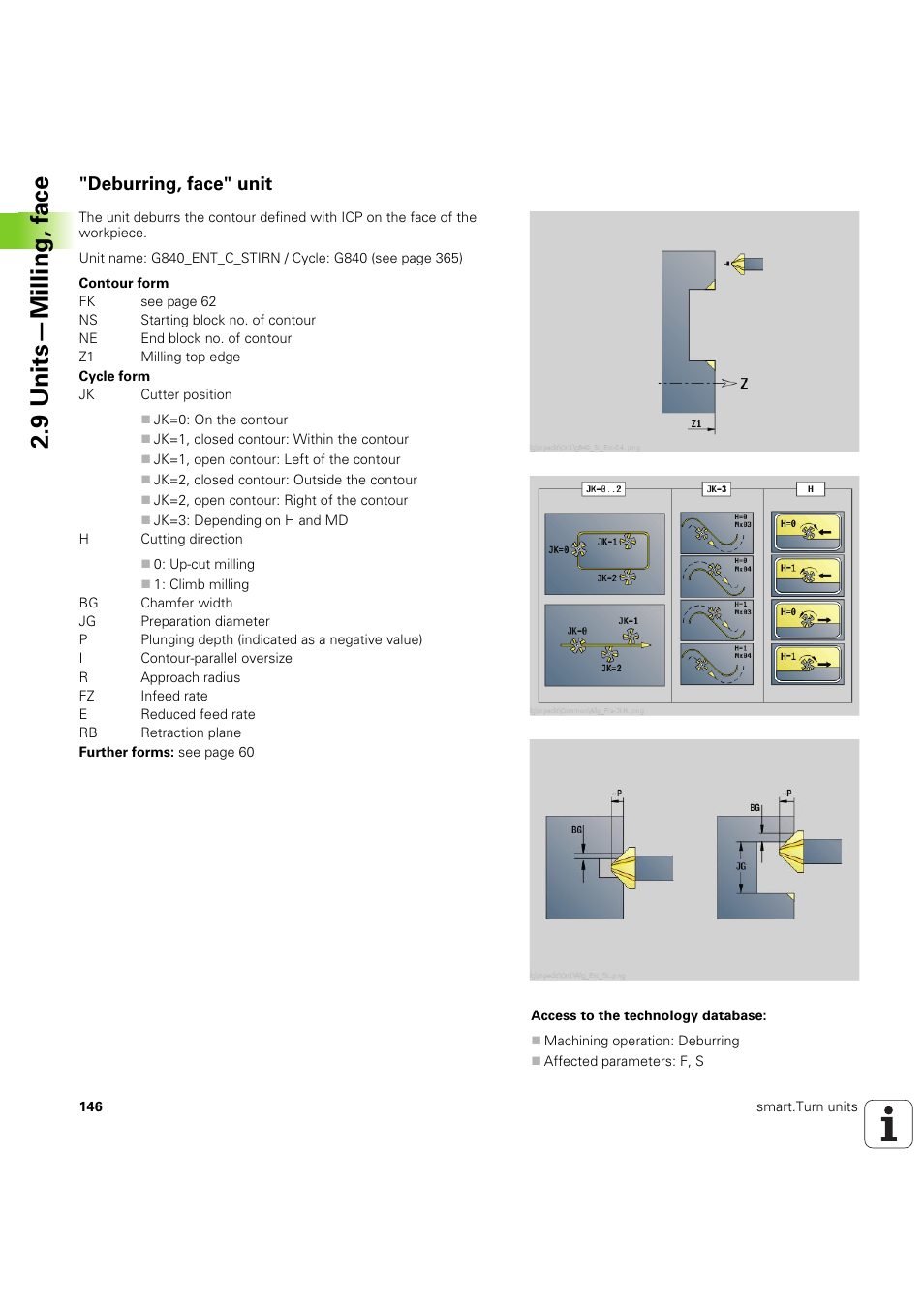 Deburring, face" unit, 9 units—milling, f a ce | HEIDENHAIN SW 54843x-03 DIN Programming User Manual | Page 146 / 622