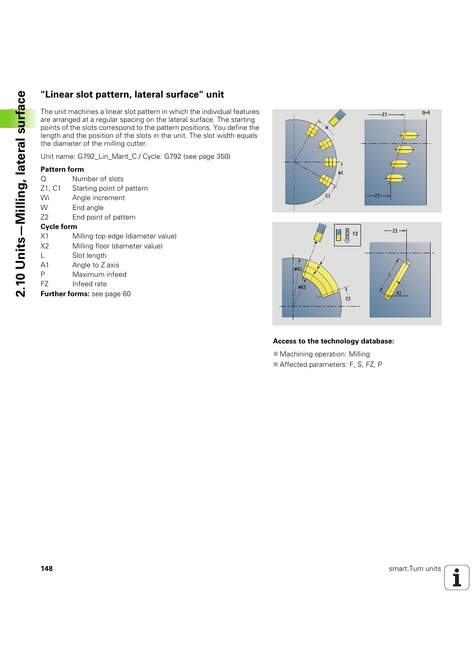 Linear slot pattern, lateral surface" unit, 1 0 units—milling, lat e ra l surf ace | HEIDENHAIN SW 54843x-03 DIN Programming User Manual | Page 148 / 622