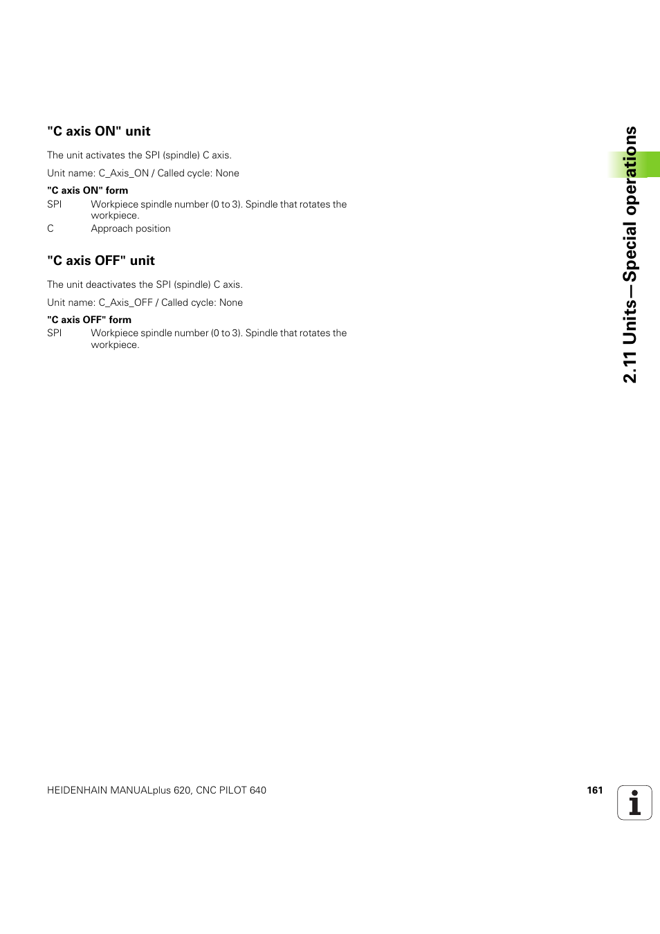C axis on" unit, C axis off" unit, 1 1 units—special oper ations | HEIDENHAIN SW 54843x-03 DIN Programming User Manual | Page 161 / 622