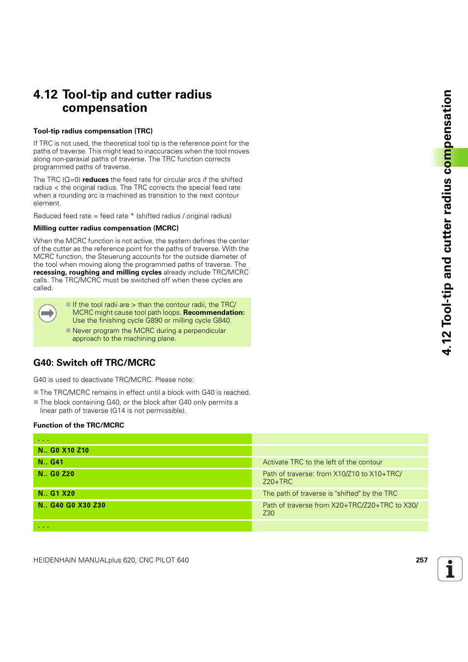 12 tool-tip and cutter radius compensation, G40: switch off trc/mcrc | HEIDENHAIN SW 54843x-03 DIN Programming User Manual | Page 257 / 622