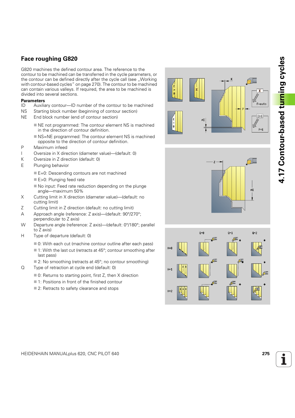 Face roughing g820, 1 7 cont our -based t u rn ing cy cles | HEIDENHAIN SW 54843x-03 DIN Programming User Manual | Page 275 / 622
