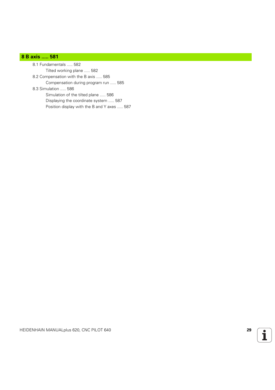 8 b axis | HEIDENHAIN SW 54843x-03 DIN Programming User Manual | Page 29 / 622