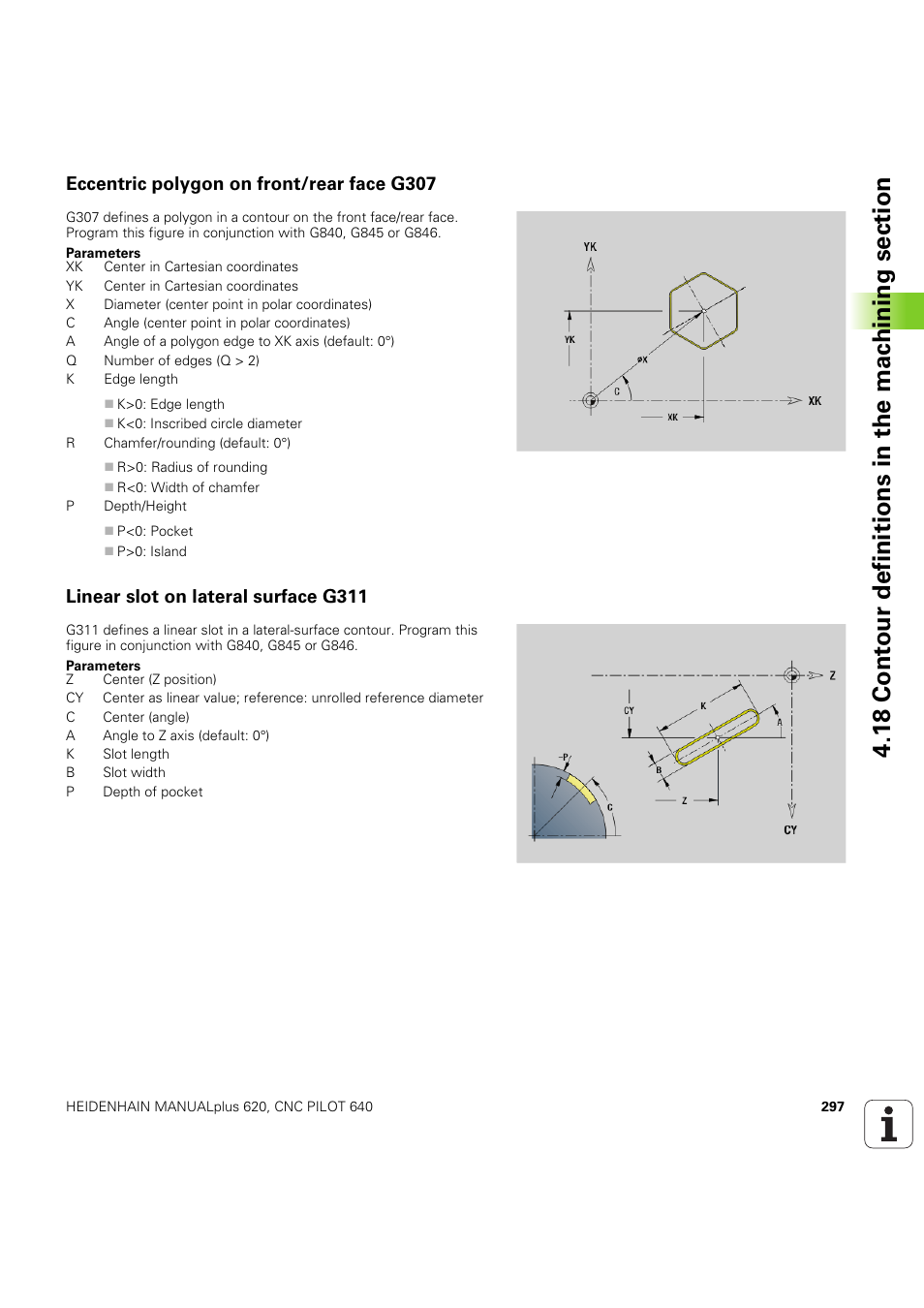 Eccentric polygon on front/rear face g307, Linear slot on lateral surface g311 | HEIDENHAIN SW 54843x-03 DIN Programming User Manual | Page 297 / 622