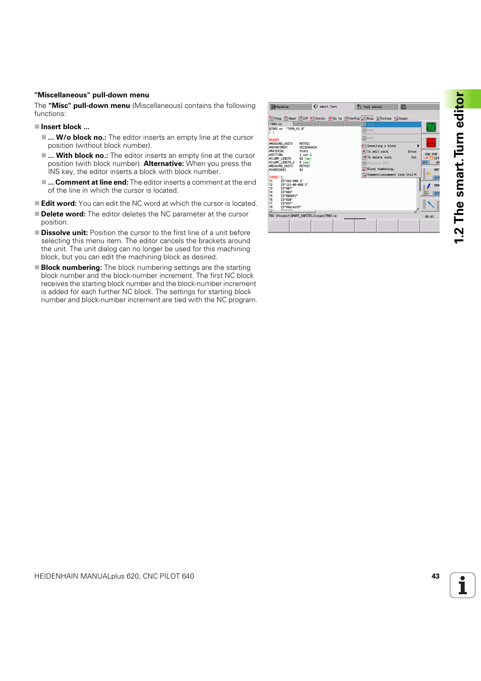 2 the smar t.t u rn edit or | HEIDENHAIN SW 54843x-03 DIN Programming User Manual | Page 43 / 622