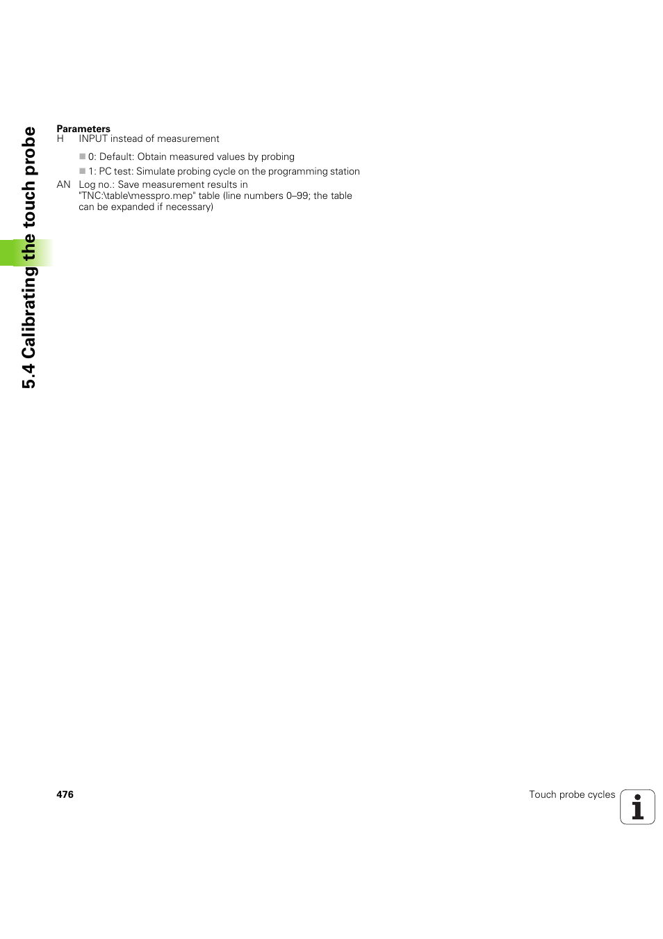 4 calibr a ting the t o uc h pr obe | HEIDENHAIN SW 54843x-03 DIN Programming User Manual | Page 476 / 622