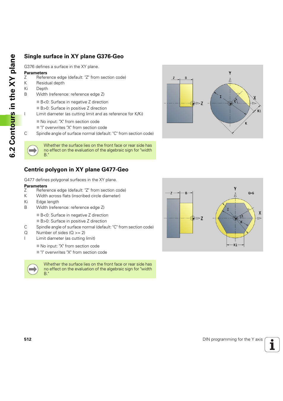 Single surface in xy plane g376-geo, Centric polygon in xy plane g477-geo, 2 cont ours in the xy plane | HEIDENHAIN SW 54843x-03 DIN Programming User Manual | Page 512 / 622