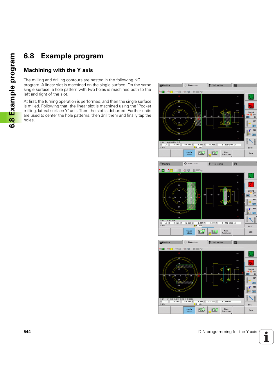8 example program, Machining with the y axis, 8 example pr ogr am 6.8 example program | HEIDENHAIN SW 54843x-03 DIN Programming User Manual | Page 544 / 622