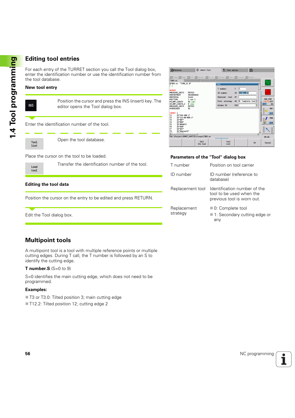 Editing tool entries, Multipoint tools, 4 t ool pr ogr a mming | HEIDENHAIN SW 54843x-03 DIN Programming User Manual | Page 56 / 622