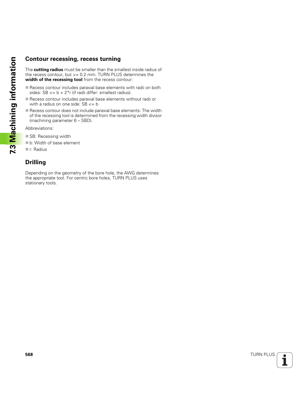 Contour recessing, recess turning, Drilling, 3 mac h ining inf o rm ation | HEIDENHAIN SW 54843x-03 DIN Programming User Manual | Page 568 / 622
