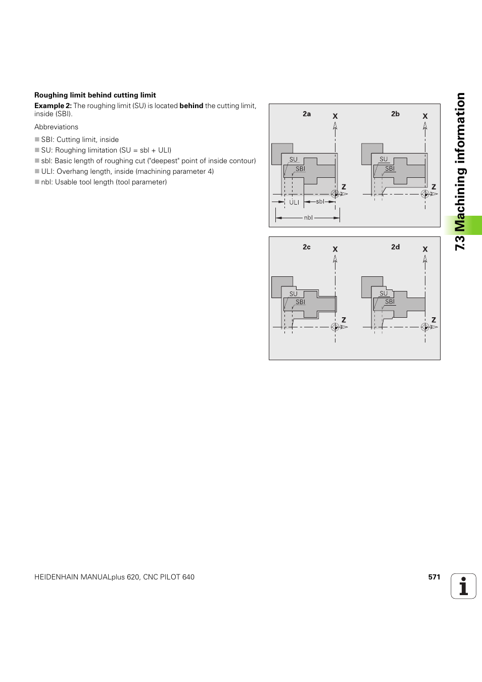 3 mac h ining inf o rm ation | HEIDENHAIN SW 54843x-03 DIN Programming User Manual | Page 571 / 622