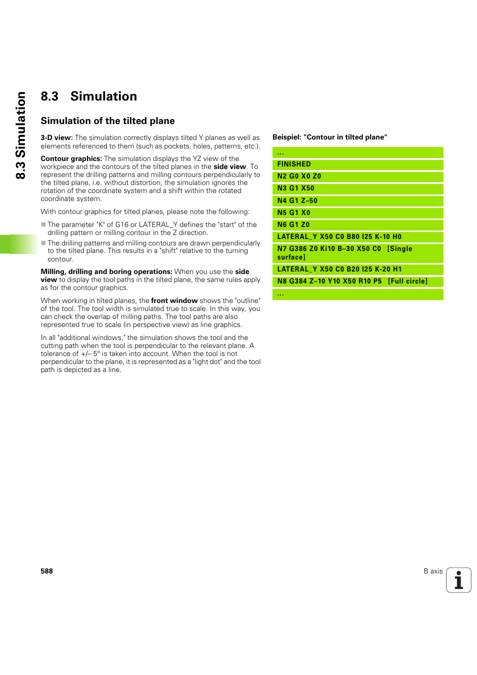 3 simulation, Simulation of the tilted plane, 3 simulation 8.3 simulation | HEIDENHAIN SW 54843x-03 DIN Programming User Manual | Page 588 / 622