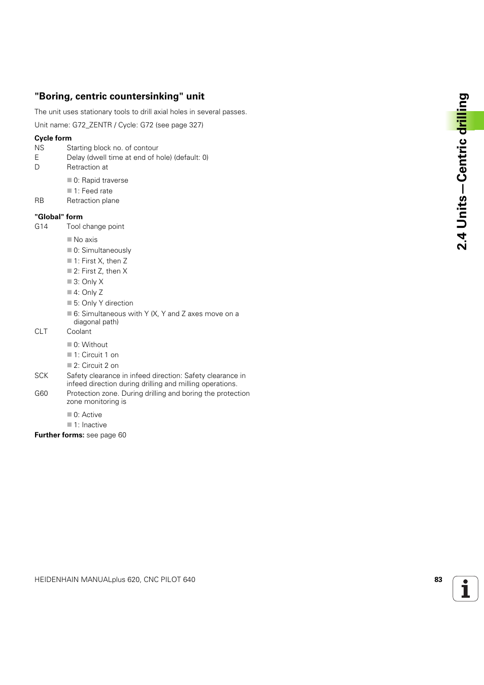 Boring, centric countersinking" unit, 4 units—centr ic dr illing | HEIDENHAIN SW 54843x-03 DIN Programming User Manual | Page 83 / 622