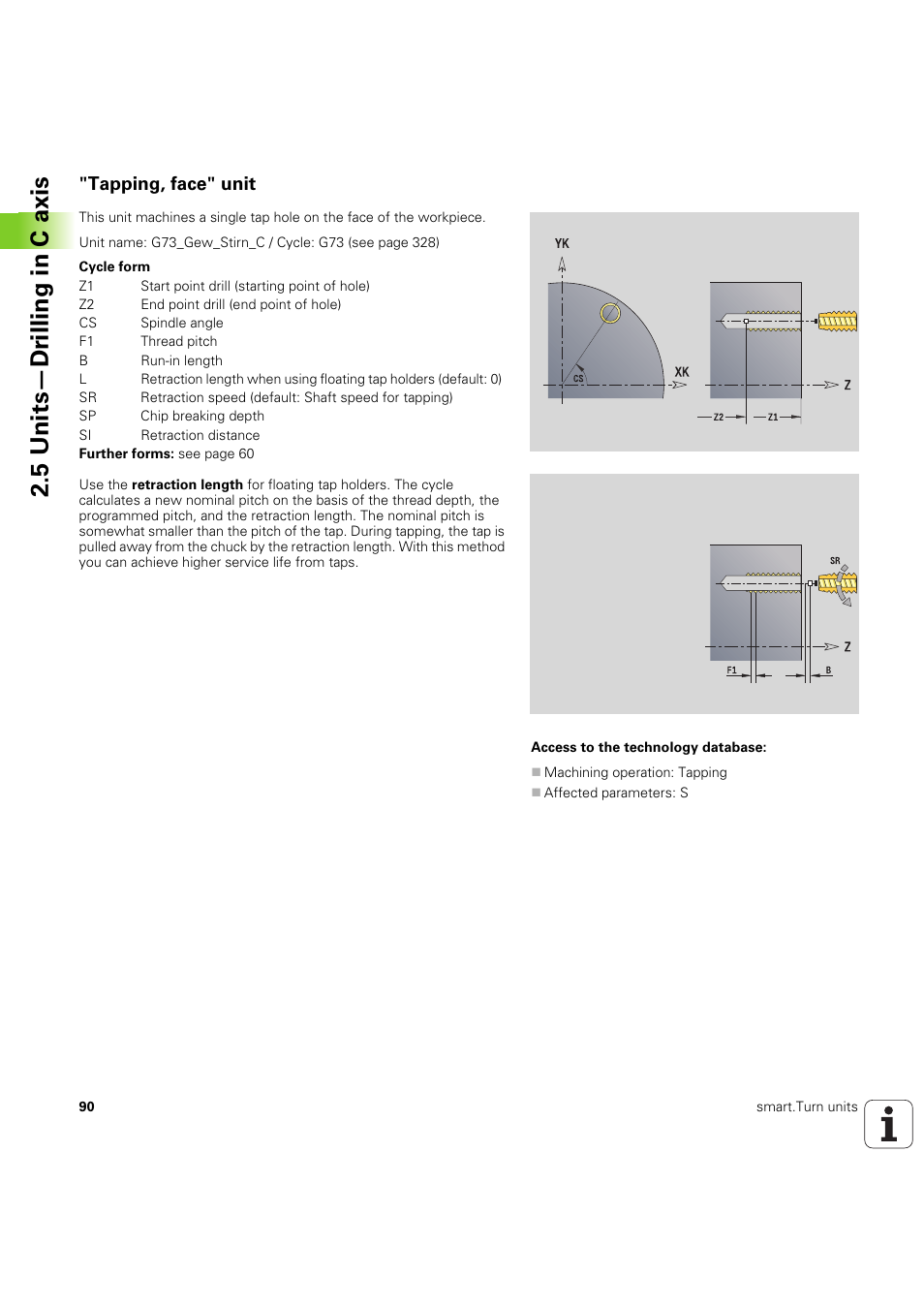 Tapping, face" unit, 5 units—dr illing in c axis | HEIDENHAIN SW 54843x-03 DIN Programming User Manual | Page 90 / 622