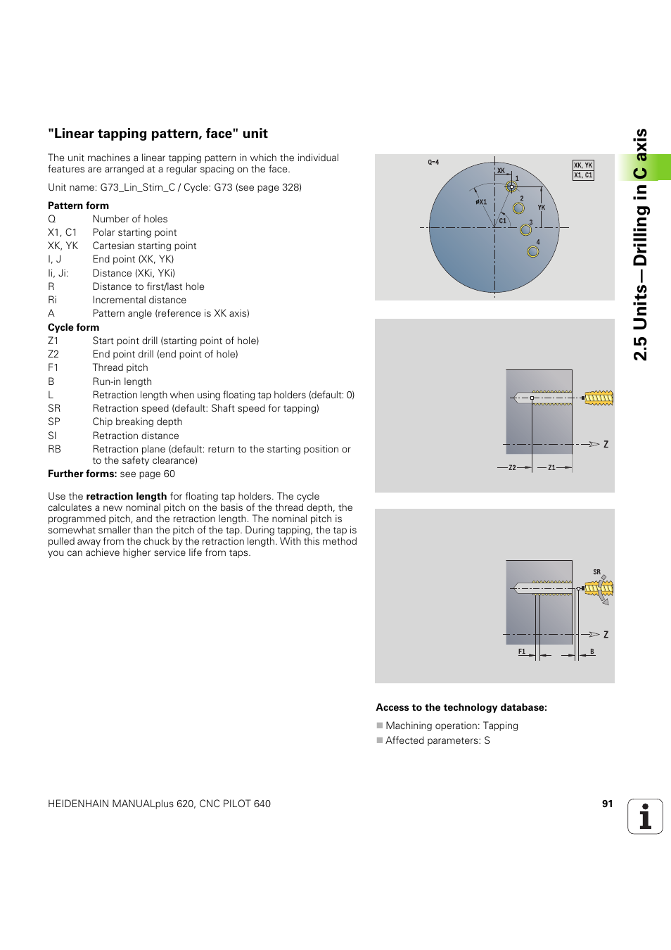 Linear tapping pattern, face" unit, 5 units—dr illing in c axis | HEIDENHAIN SW 54843x-03 DIN Programming User Manual | Page 91 / 622