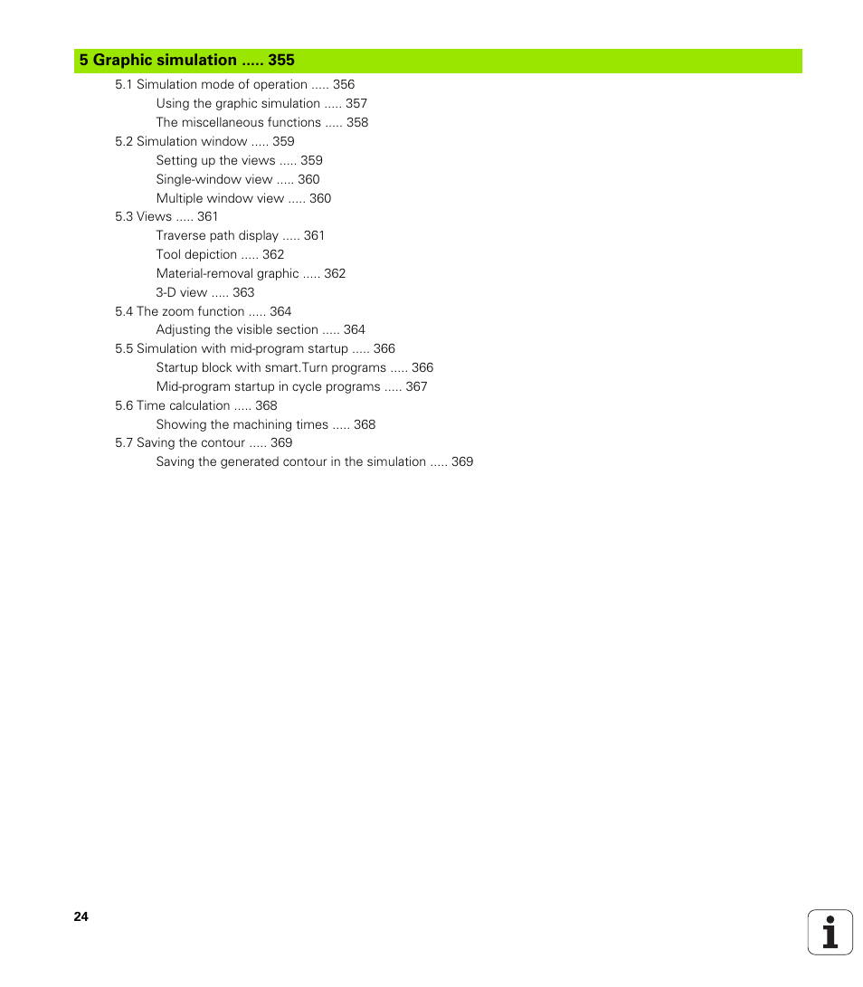5 graphic simulation | HEIDENHAIN SW 688945-03 User Manual | Page 24 / 599