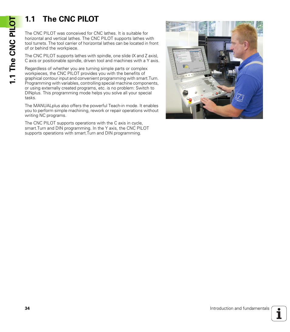 1 the cnc pilot, 1 the cnc pil o t 1.1 the cnc pilot | HEIDENHAIN SW 688945-03 User Manual | Page 34 / 599