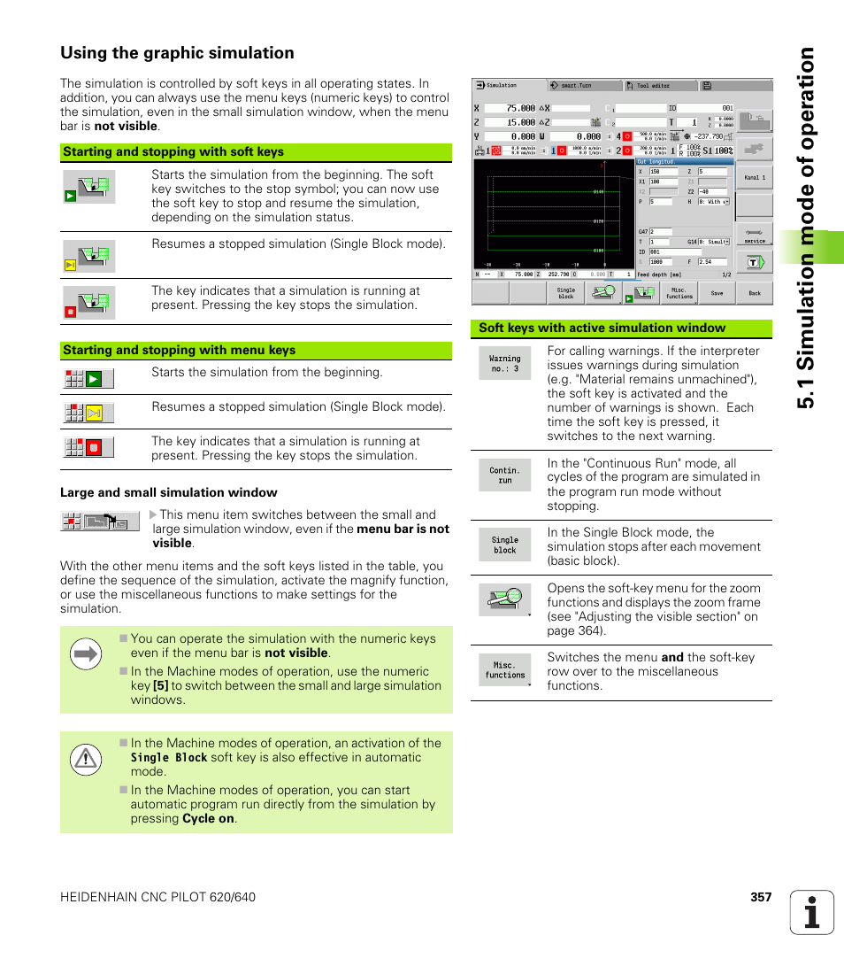 Using the graphic simulation, 1 simulation mode of oper a tion | HEIDENHAIN SW 688945-03 User Manual | Page 357 / 599