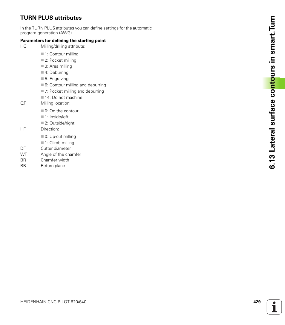 Turn plus attributes, 13 lat er al surf ace cont ours in smar t.t u rn | HEIDENHAIN SW 688945-03 User Manual | Page 429 / 599