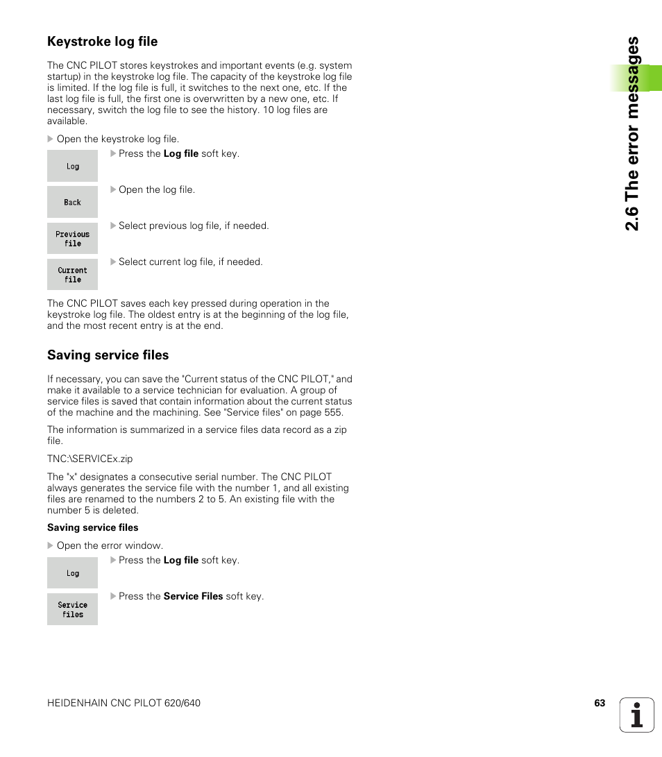 Keystroke log file, Saving service files, 6 the er ro r messag es | HEIDENHAIN SW 688945-03 User Manual | Page 63 / 599