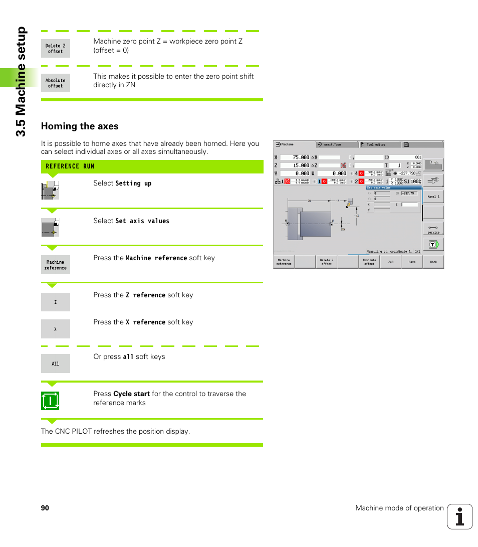Homing the axes, 5 mac h ine set u p | HEIDENHAIN SW 688945-03 User Manual | Page 90 / 599
